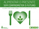 Ordem dos Nutricionistas assinala Dia Mundial do Meio Ambiente com webinar sobre sustentabilidade alimentar