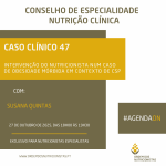 Caso Clínico 47: Intervenção do Nutricionista num caso de Obesidade Mórbida em contexto Cuidados de Saúde Primários