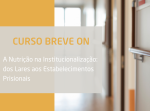 A nutrição na institucionalização: dos lares aos estabelecimentos prisionais