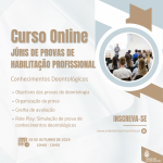 Curso 'Júris de provas de habilitação profissional – conhecimentos deontológicos'