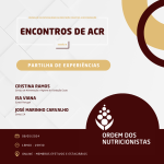Encontros de ACR (Sessão 8): Partilha de Experiências