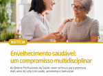 Envelhecimento saudável: um compromisso multidisciplinar