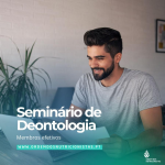 Seminário de Deontologia para Membros Efetivos