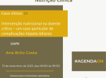 Abertas as inscrições para o Caso clínico 10 : Intervenção nutricional no doente crítico - um caso para complicações hepato-biliares