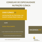 Caso Clínico 18: Intervenção Nutricional em doente desnutrido com VIH
