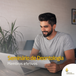 Seminário de Deontologia para Membros Efetivos