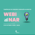 Webinar Tendências do consumo e inovação alimentar