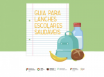 Guia para lanches escolares saudáveis