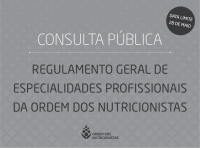 Consulta Pblica | Regulamento Geral das Especialidades da Ordem dos Nutricionistas