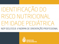 Publicao da NOP 001/2018 - Identificao do Risco Nutricional em Idade Peditrica