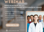 Webinar Serviço de Nutrição nas ULS: Desafios e oportunidades na integração de cuidados