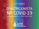 Seminrio 'O Nutricionista na COVID-19'