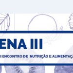 ENCONTRO | III Encontro de Nutrição e Alimentação