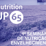 1º SEMINÁRIO DE NUTRIÇÃO E ENVELHECIMENTO