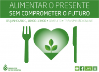 Ordem dos Nutricionistas assinala Dia Mundial do Meio Ambiente com webinar sobre sustentabilidade alimentar